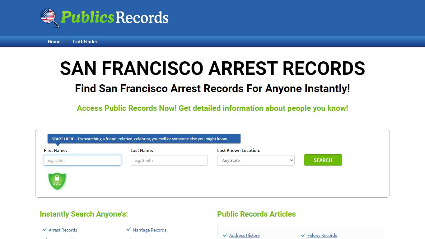 Find San Francisco Arrest Records For Anyone Instantly!